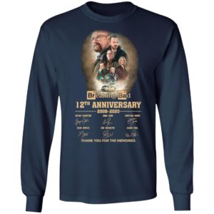 Breaking Bad 12th Anniversary 2008 2020 Thank You For The Memories Signatures Shirt