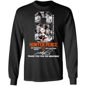 8 Hunter Pence San Francisco Giants 2012 2018 Thank You For The Memories Signature Shirt