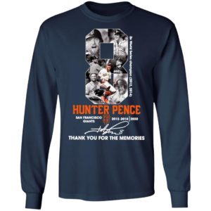 8 Hunter Pence San Francisco Giants 2012 2018 Thank You For The Memories Signature Shirt