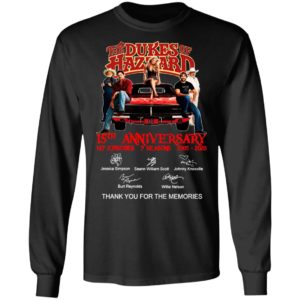 The Dukes Of Hazzard 15th Anniversary 147 Episodes 7 Seasons 2005 2020 Thank You For The Memories Signatures Shirt