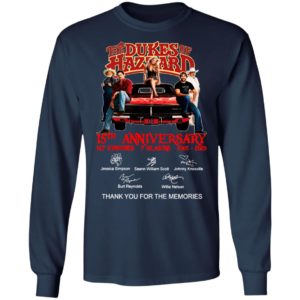 The Dukes Of Hazzard 15th Anniversary 147 Episodes 7 Seasons 2005 2020 Thank You For The Memories Signatures Shirt