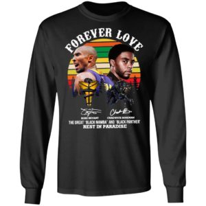 Forever Love Kobe Bryant Chadwick Boseman The Great Black Mamba And Black Panther Rest In Paradise Signatures Vintage Shirt