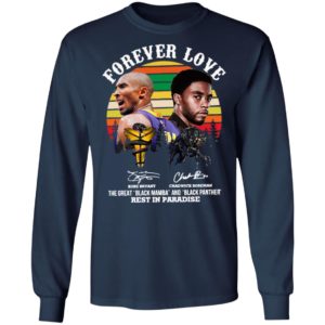 Forever Love Kobe Bryant Chadwick Boseman The Great Black Mamba And Black Panther Rest In Paradise Signatures Vintage Shirt