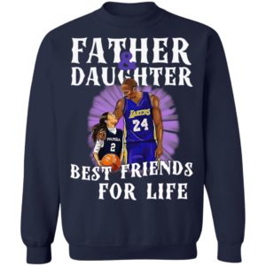 Kobe Bryant Father And Daughter Best Friends For Life Shirt