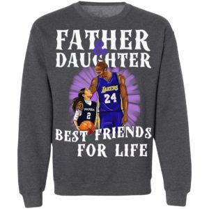 Kobe Bryant Father And Daughter Best Friends For Life Shirt