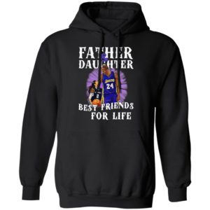 Kobe Bryant Father And Daughter Best Friends For Life Shirt