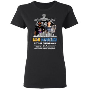 Kobe Bryant Los Angeles Lakers City Of Champions 2020 Nba Final Champions 2020 World Series Champions Signatures Shirt