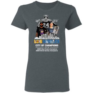Kobe Bryant Los Angeles Lakers City Of Champions 2020 Nba Final Champions 2020 World Series Champions Signatures Shirt