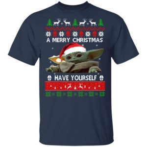 Baby Yoda A Merry Christmas have yourself Ugly Christmas sweater