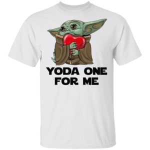 Baby Yoda One For Me Shirt, Hoodie, Long Sleeve, Hoodie