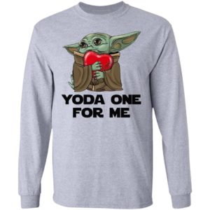 Baby Yoda One For Me Shirt