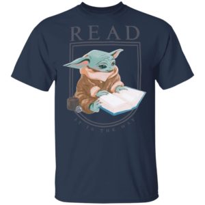 Baby Yoda Read It Is The Way Shirt
