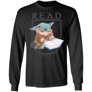 Baby Yoda Read It Is The Way Shirt