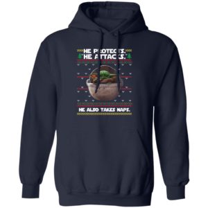 Baby Yoda He protects he also takes naps Christmas Sweatster