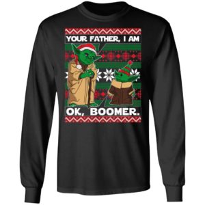 Baby Yoda Your Father I Am Ok Boomer Ugly Christmas sweater