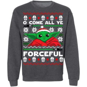 O Come All Ye Forceful Baby Yoda Ugly Christmas sweater