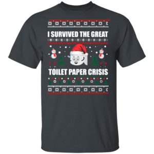 I Survived The Great Toilet Paper Crisis Ugly Christmas Sweater