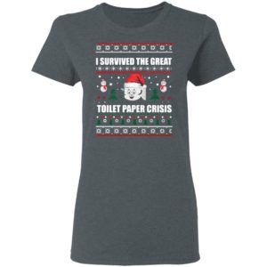 I Survived The Great Toilet Paper Crisis Ugly Christmas Sweater