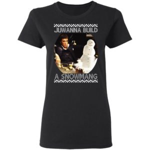 Scarface Juwanna Build A Snowman Ugly Christmas sweater
