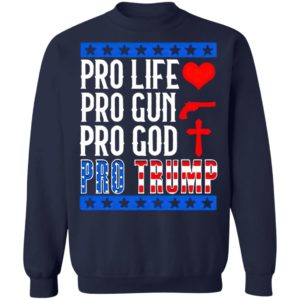 Pro Life Gun God Trump 2020 Election Campaign Shirt, Long Sleee