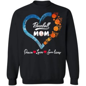 Peace Love Save Lives Baseball Mom Heart Shirt, Ladies Tee