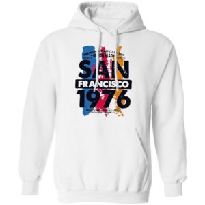 Union Made San Francisco 1976 Shirt, Ladies Tee