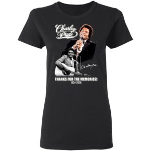 Charley Pride signature thanks for the memories 1934 2020 shirt