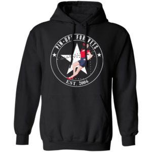 Pin Ups For Vets Est 2006 Shirt
