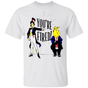 TYT Releases Donald Trump Youre Fired shirt