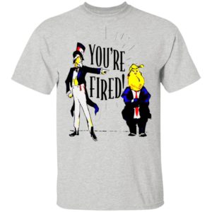 TYT Releases Donald Trump Youre Fired shirt