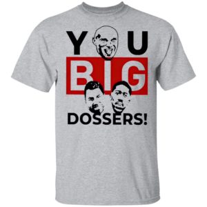 Tyson Fury You Big Dosser Shirt