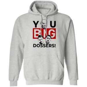 Tyson Fury You Big Dosser Shirt