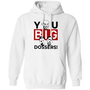 Tyson Fury You Big Dosser Shirt