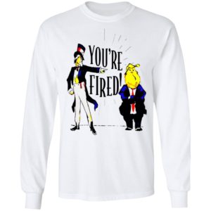 TYT Releases Donald Trump Youre Fired shirt