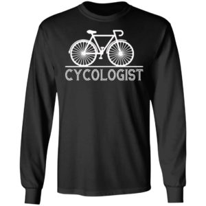 Cycologist Cycling Bicycle Shirt, Hoodie, Long Sleeve, Hoodie