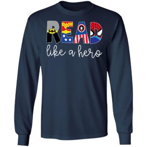Batman Wonder Woman Captain America READ Like A Hero Shirt