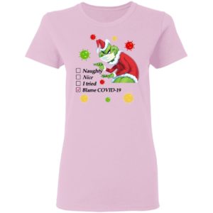 Santa Grinch mask naughty nice I tried blame Covid-19 Christmas sweatshirt