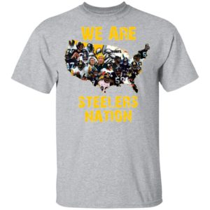 Pittsburgh Steelers We Are Steelers Nation American Map Shirt