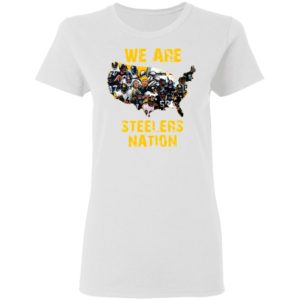 Pittsburgh Steelers We Are Steelers Nation American Map Shirt