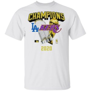 Los Angeles Dodgers Lakers 2020 World Champions Trophies Shirt