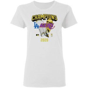 Los Angeles Dodgers Lakers 2020 World Champions Trophies Shirt
