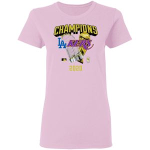 Los Angeles Dodgers Lakers 2020 World Champions Trophies Shirt
