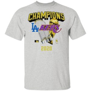Los Angeles Dodgers Lakers 2020 World Champions Trophies Shirt