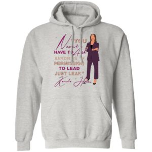 You never have to ask anyone’s permission to lead just lead Kamala shirt, ladies tee