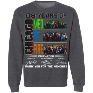 8 Year Chicago Med Fire PD signature thank you for the memories shirt