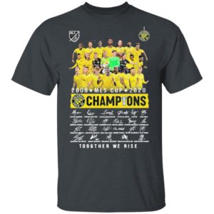2008 MLS Cup 2020 Champions To96ther we rise signatures shirt