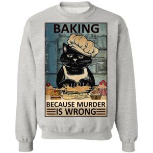 Baking Because Murder Is Wrong Black Cat Vintage Shirt