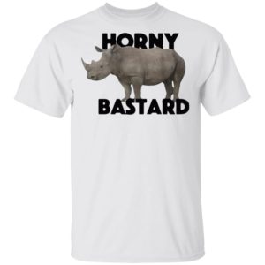 Rhino Horny Bastard Shirt, Hoodie, Long Sleeve, Hoodie