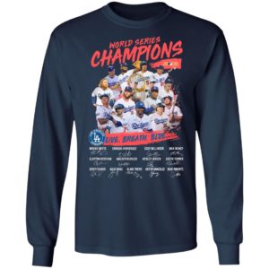 Los Angeles Dodgers Live Breathe Blue Signatures World Series Champions Shirt
