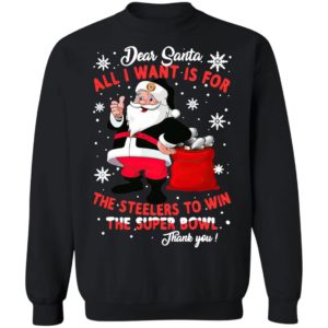 Dear Santa all I want is for the Chiefs to win the super bowl thank you Christmas shirt